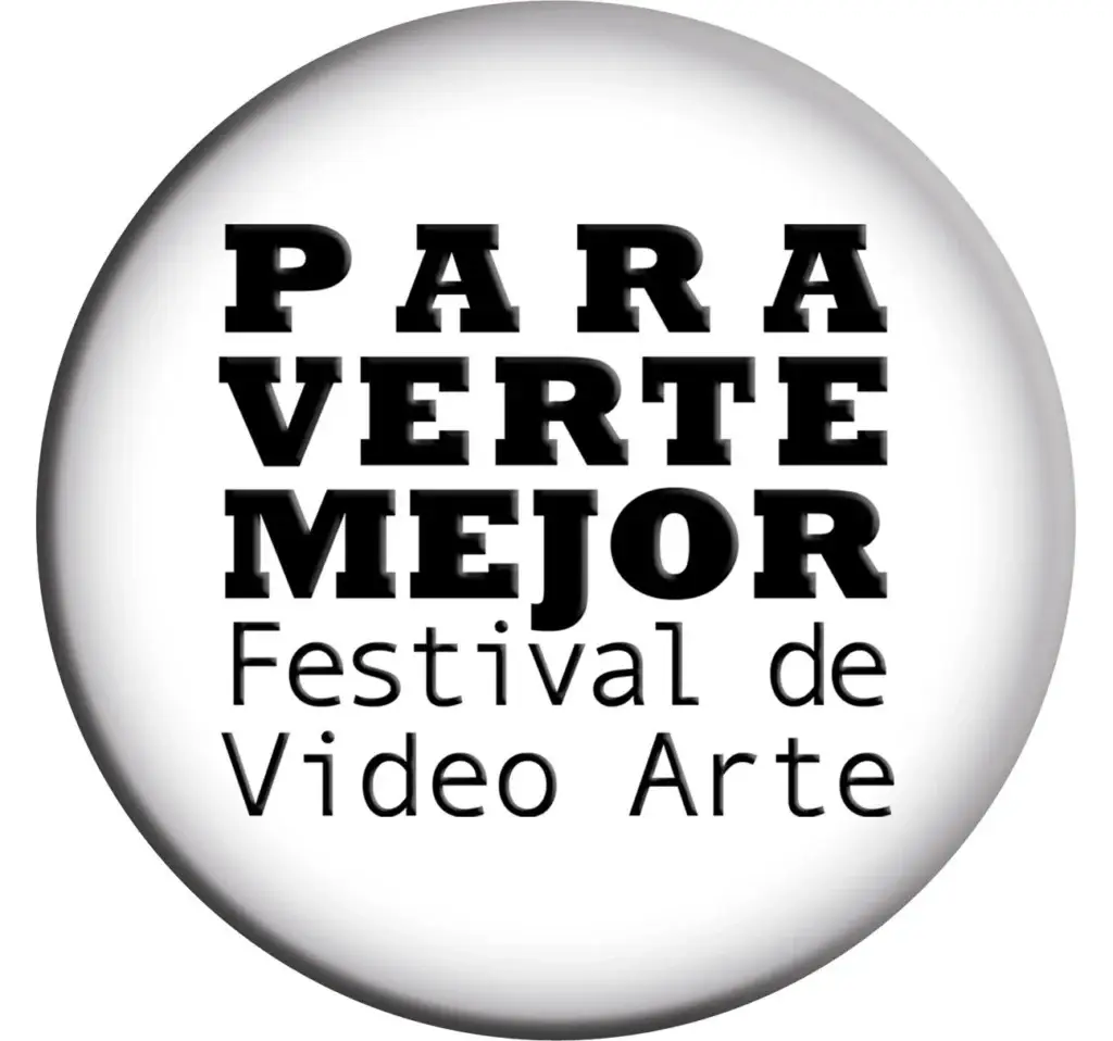 Para Verte Mejor – Festival de Video Arte