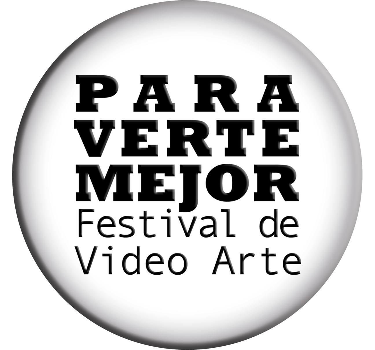 Para Verte Mejor – Festival de Video Arte